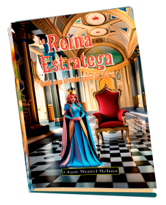 "La Reina Estratega": Un Exponente Brillante de la Literatura Infantil de Ajedrez